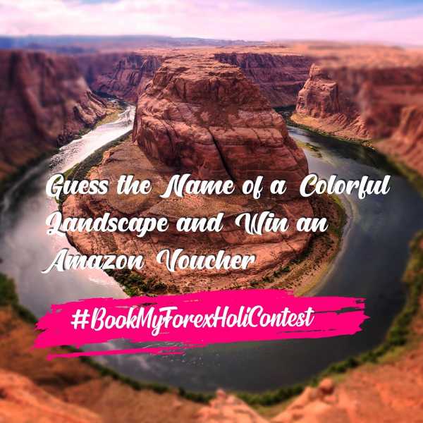 Guess The Name Of A Colorful Landscape And Win An Amazon Voucher - Blog-Best Foreign Exchange