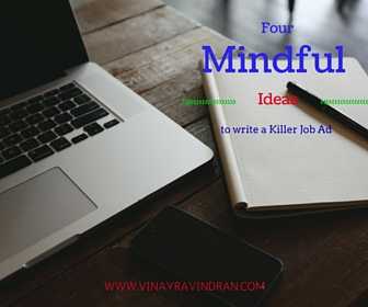 Guest Blog:Career Builder: 4 Mindful Ideas To Write A Killer Job Ad - Vinay