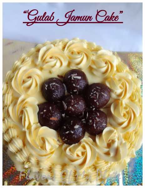 Gulab Jamun Cake......Let