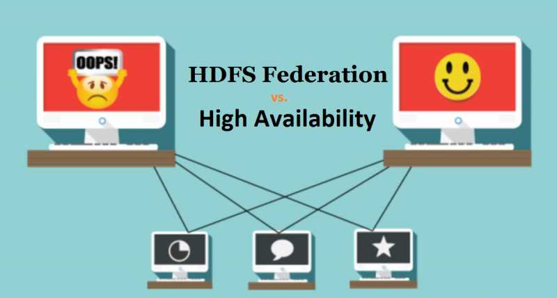 HDFS Federation Vs High Availability [Ultimate Differences] - HDFSTutorial.com