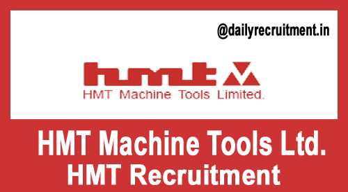 HMT Recruitment 2019, Technical, Finance, HR Executives & Sr. Associate Vacancies, Apply @ Hmtindia.com