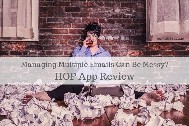HOP Best Email App Review - Team Collaboration Software - Next Is Best - SEO | Product Review | Blogging