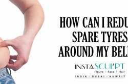 HOW CAN I REDUCE SPARE TYRES AROUND MY BELLY?