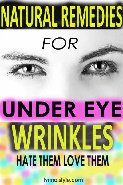 HOW TO GET RID OF UNDER EYE WRINKLES - Lynnai STYLE