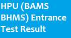 HPU BAMS-BHMS Entrance Test Result 2017 Merit List Www.hpuniv.in