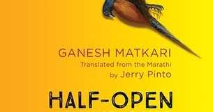 Half Open Windows (Khidkya Ardhya Ughadya) - Ganesh Matkari ,Translated From Marathi By Jerry Pinto