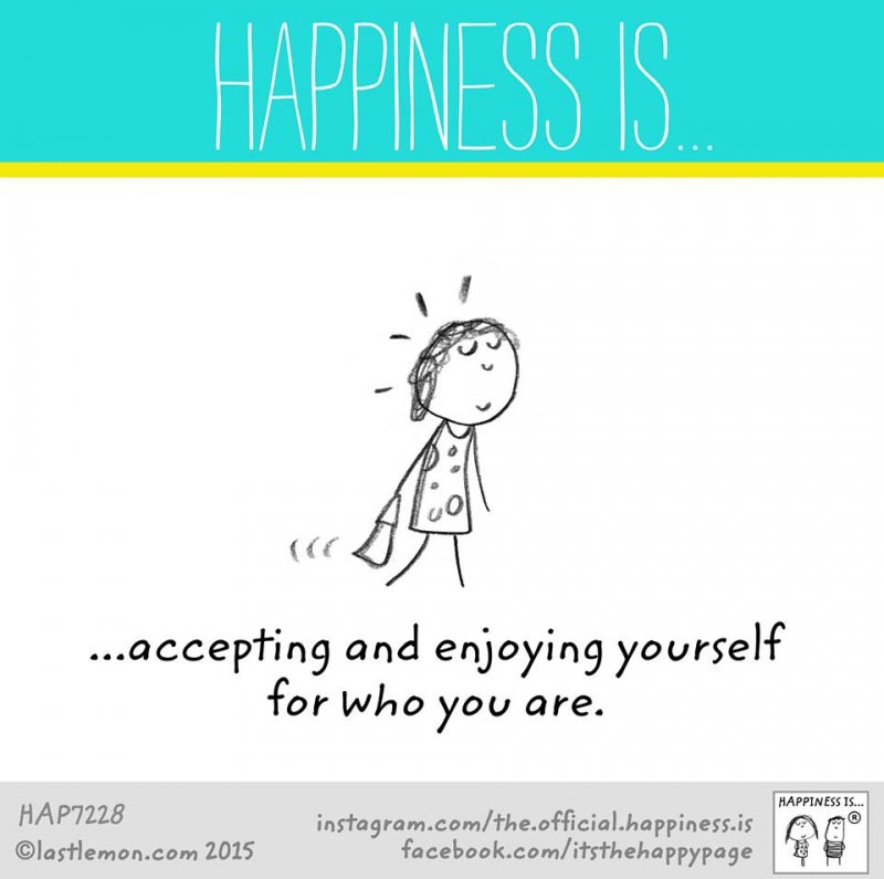 Happiness Is .. Accepting Yourself