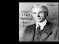 Happy Birthday Henry Ford