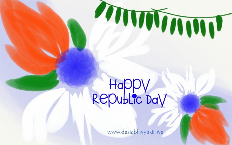 Happy Republic Day - DeSi Abhivyakti
