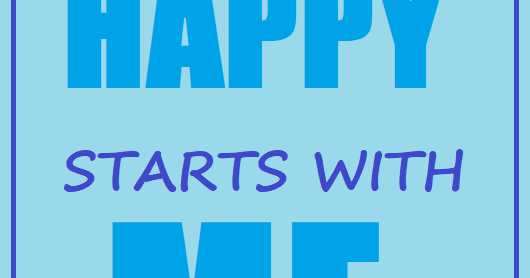 Happy Starts With Me!