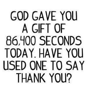 Have You Thanked Enough?