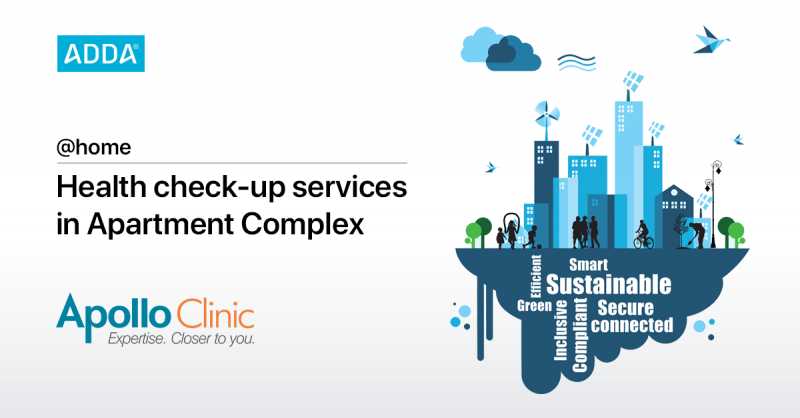 Healthcare Services In Apartments: @home By Apollo Clinic - ADDA BLOG