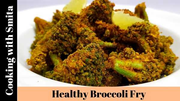 Healthy Broccoli Fry Recipe By Cooking With Smita