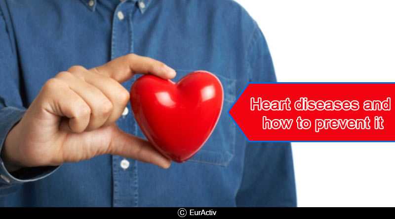 Heart Diseases And How To Prevent It