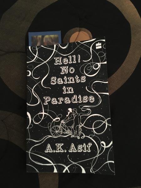 Hell! No Saints In Paradise By A.K Asif - Book Review