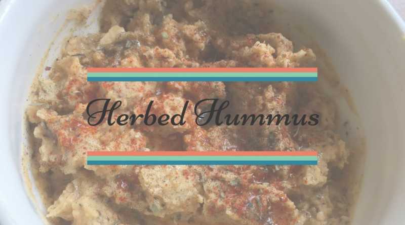 Herbed Hummus , My Way