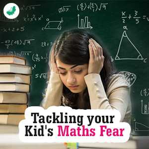 Here’s How You Deal With Your Child’s Fear Of Maths