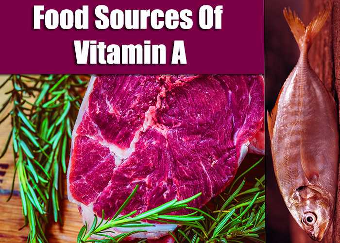 High Vitamin A Foods Sources