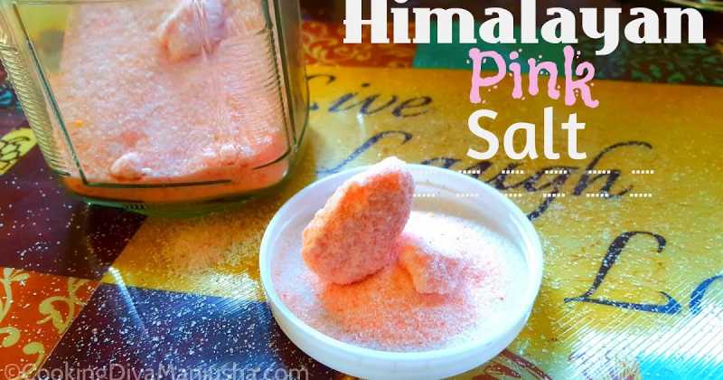 Himalayan Pink Salt - The Healthy Salt For Making Homemade Foods For Baby 
