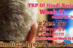 Hindi Tv Serials Latest TRP Week 11March  2018 -HindiGadgetsTech