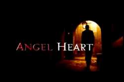 Horror and Mystery perfectly blended - Angel Heart
