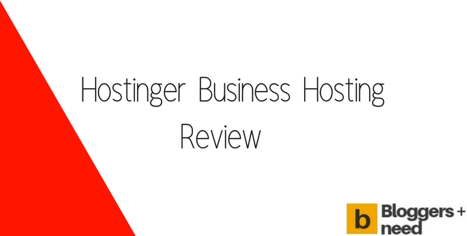 Hostinger Business Hosting Review - Is It A Good Choice?