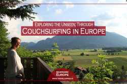 How Couchsurfing helped me Explore Europe Better - My Experiences