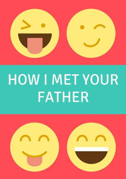 How I Met Your Father- #20DayChallenge