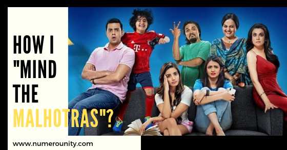 How I "Mind The Malhotras" ?