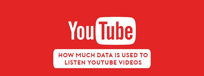 How Much Data Is Used To Watch Songs Or Any Videos Off YouTube