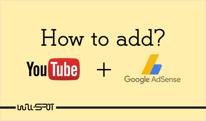 How To Add Google Adsense Program To YouTube Channel? - Wall-spot