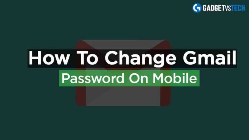 How To Change Gmail Password On Mobile | GadgetvsTech