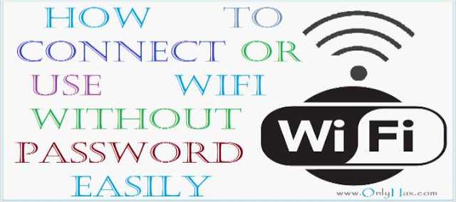 How To Connect WiFi Without Password PC/Mobile