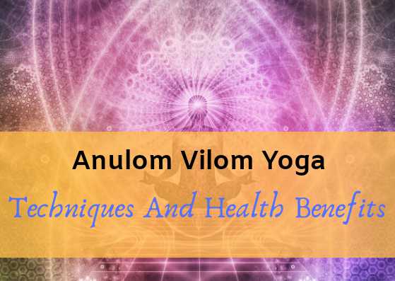How To Do Anulom Vilom Yoga And What Are The Health Benefits - Lifestylica
