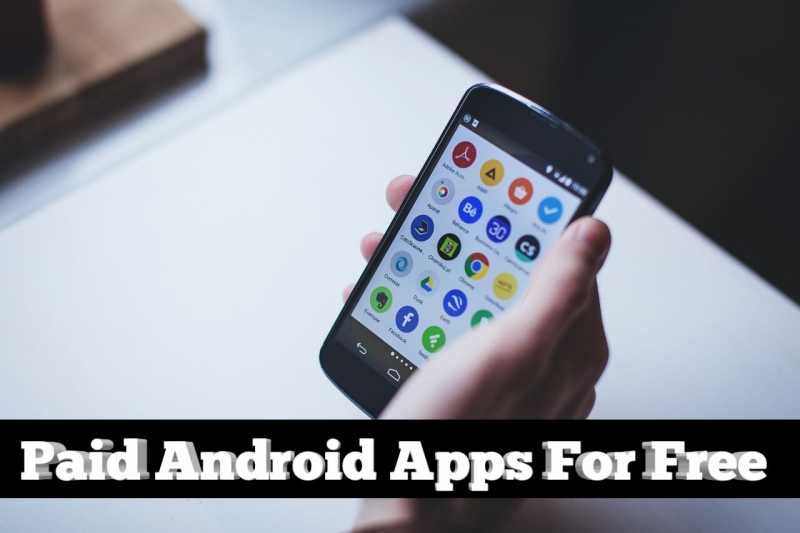 How To Download All Paid Android Apps For Free