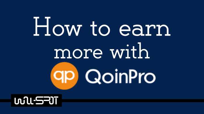 How To Earn More With QoinPro? - Wall-spot
