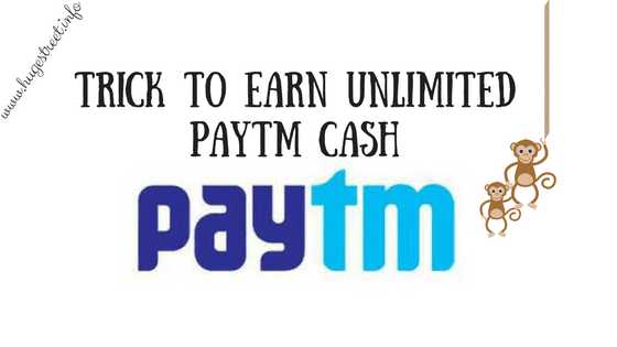 How To Earn Unlimited PayTm Cash Quickly Free 2017 [Loot] - Gadget.Council