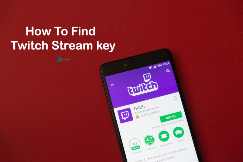 How To Find Twitch Stream Key