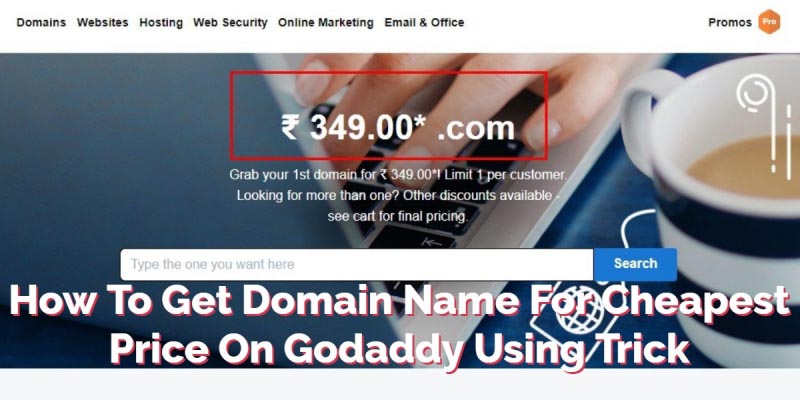 How To Get Domain Name For Cheapest Price On Godaddy Using Trick