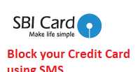 How To Hotlist Or Block Your Lost Or Stolen SBI Credit Card Using SMS?
