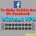 How To Make Bubble Name Facebook Account 2019 | Without VPN