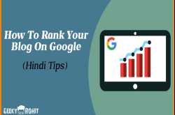 How To Rank Your Blog On Google - Hindi Tips 2021