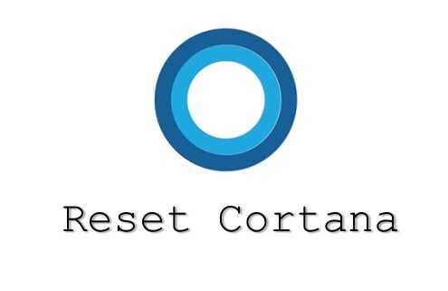 How To Reset Cortana In Windows 10 To Fix Its Problems - OTechWorld