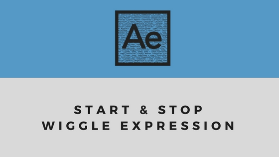 How To Start And Stop Wiggle In After Effects At Specific Time
