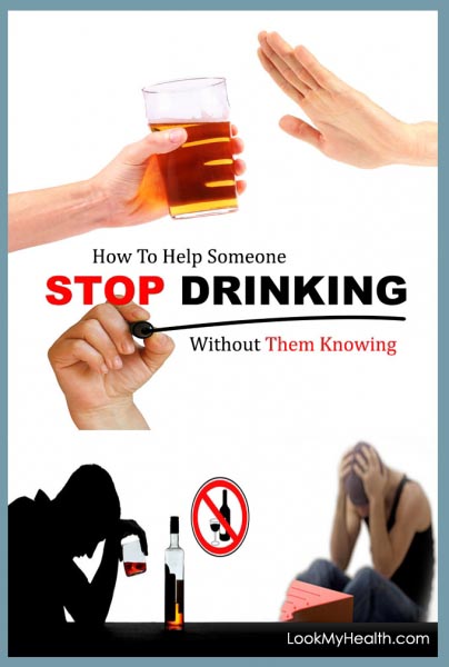 How To Stop Someone From Drinking Without Them Knowing
