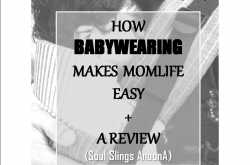 How babywearing makes momlife easy    (  Soul Slings Anoona Review)