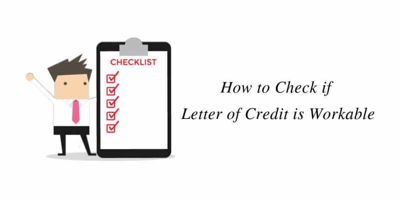 How To Check If Letter Of Credit Is Workable