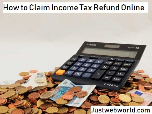How To Claim Income Tax Refund Online (Check Refund Status)