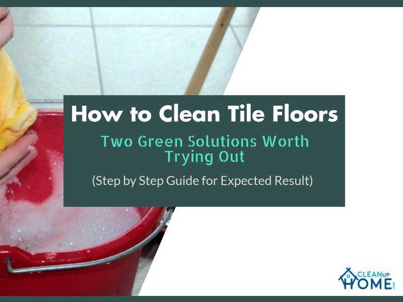 How To Clean Tile Floors And Grout By Using Vinegar, Lemon, Baking Soda (All Green Solution)