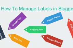 How to Create, Change and Delete Labels in Blogger